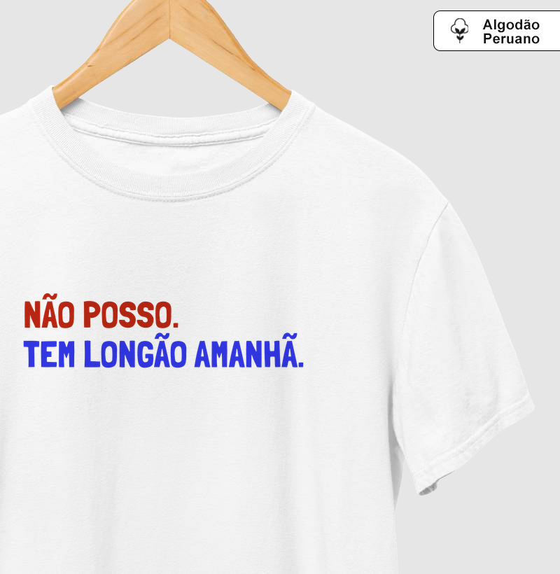 Não posso, tem longão amanhã.