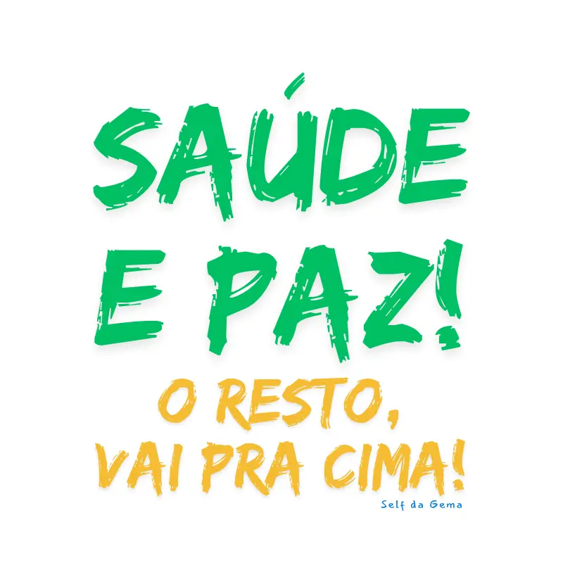 SAÚDE E PAZ! | Confecção Reserva 🦜