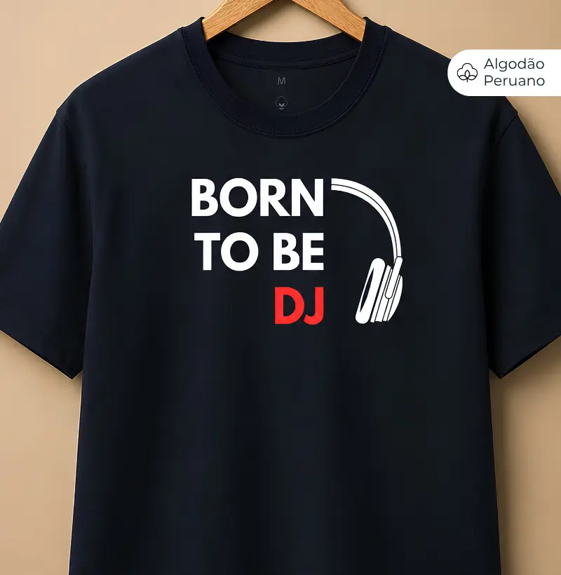 Born To Be DJ