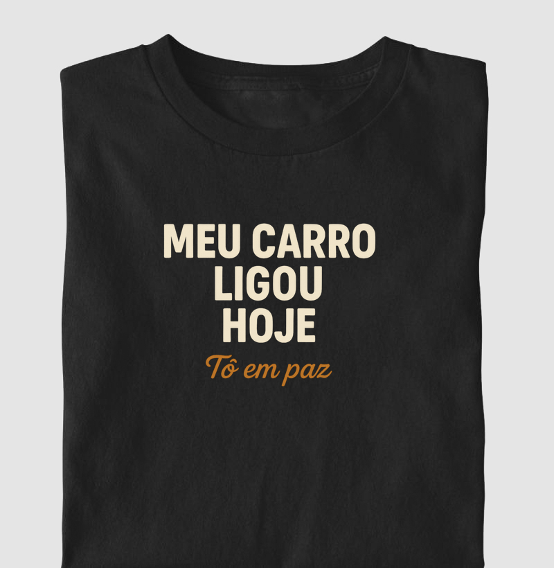 Meu carro ligou hoje