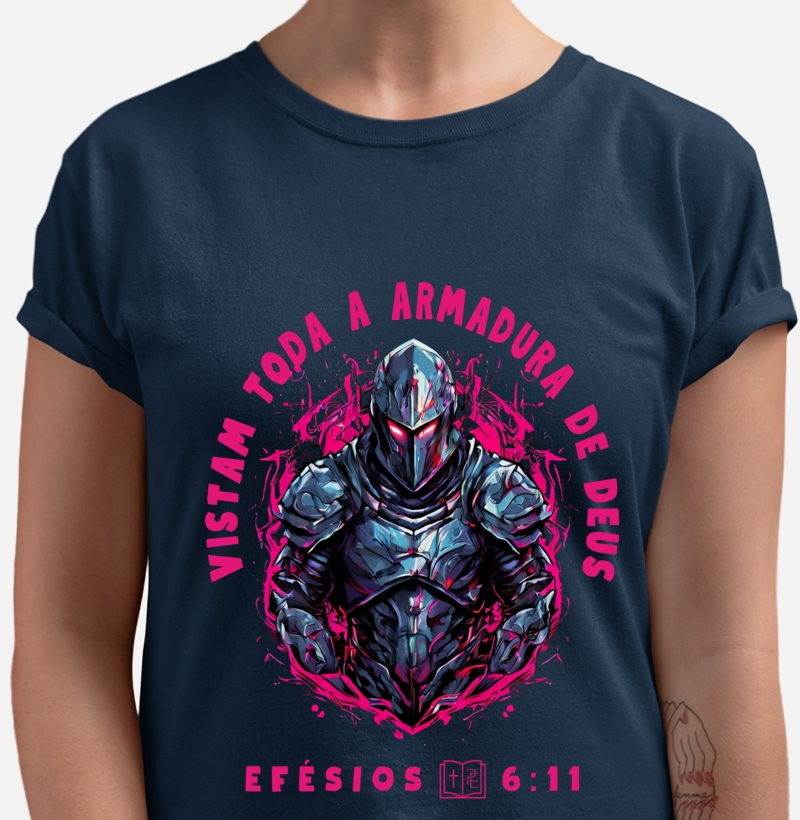 Camiseta - Vistam Toda a Armadura de Deus