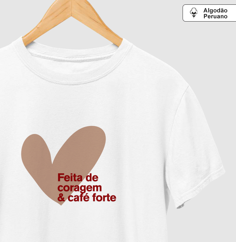 Feita de coragem e café forte