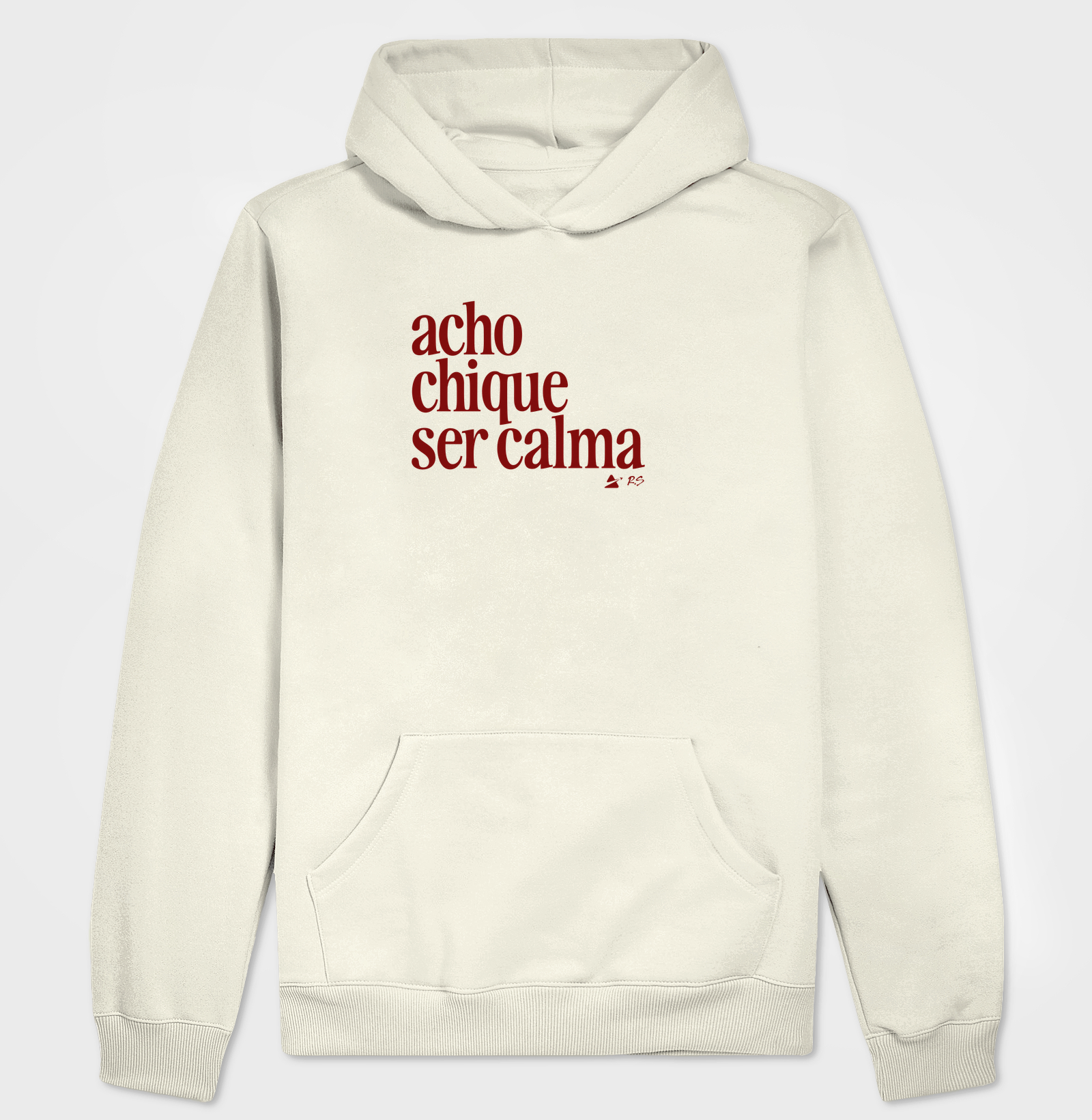 Chique e Calma - Hoodie Moletom