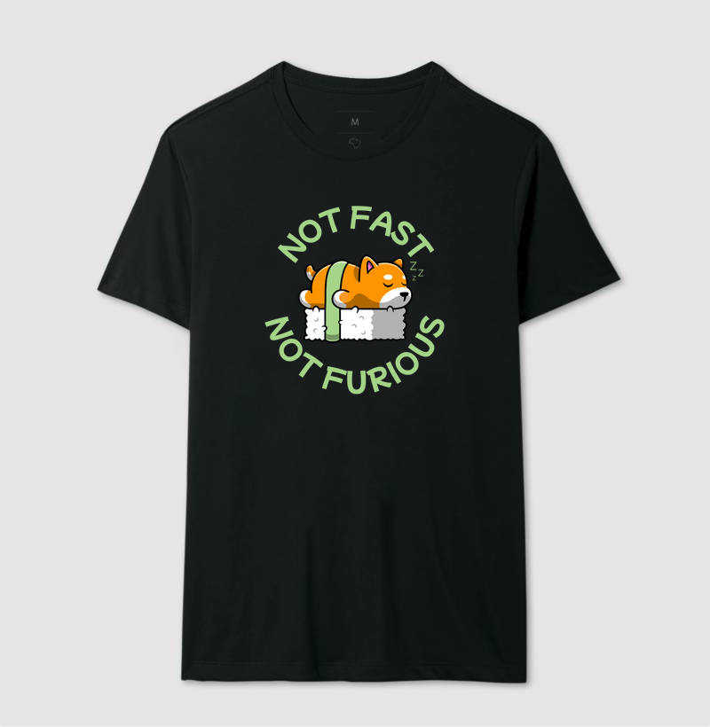 Camiseta Shiba Not Fast, Not Furious