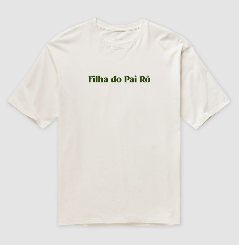 Filha do Pai Rô