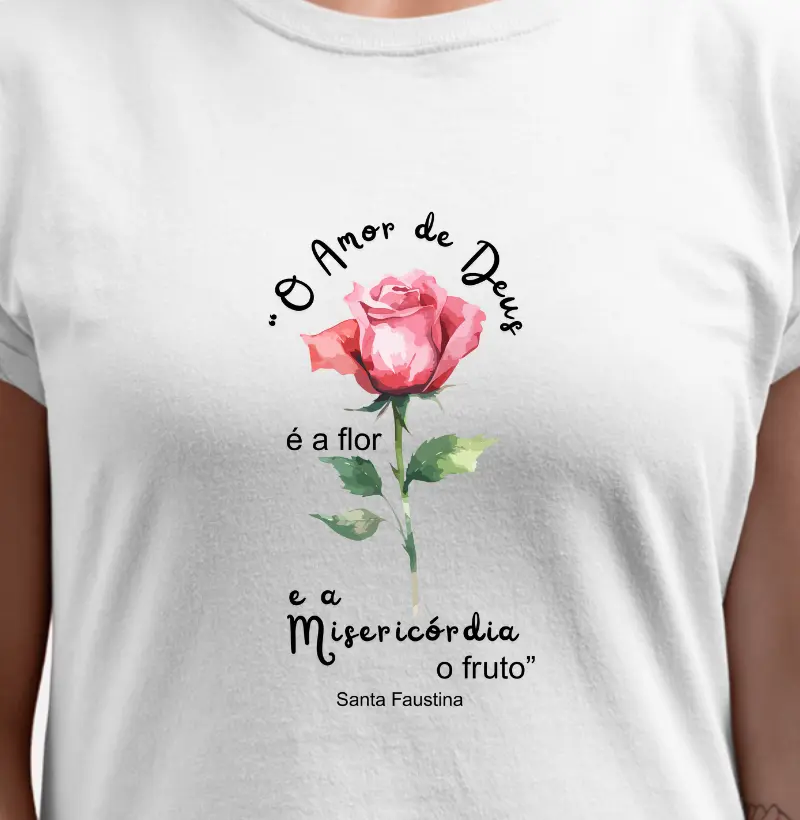 O Amor de Deus é a flor, e a Misericórdia o fruto