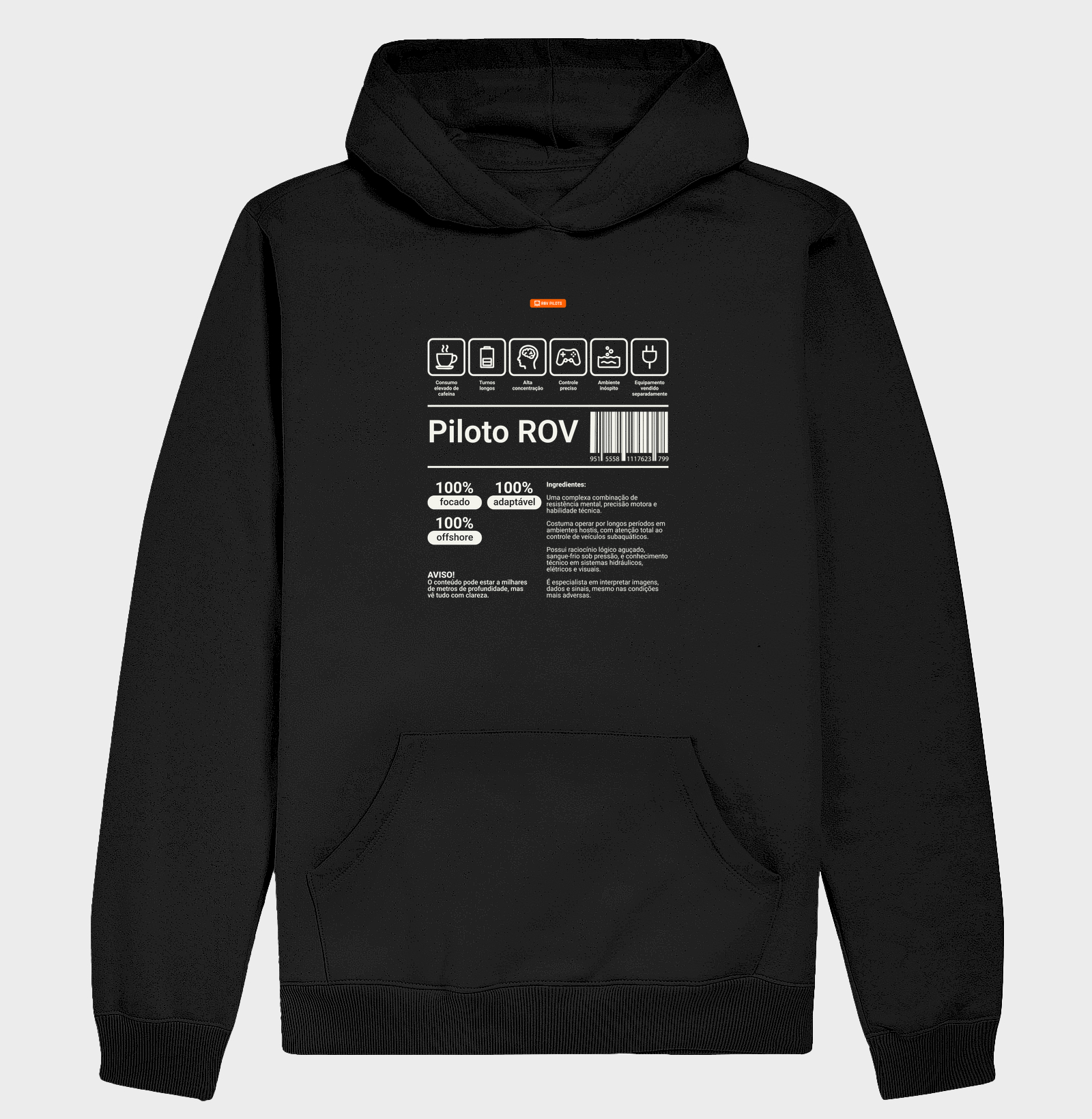 Moletom Hoodie Piloto de ROV - Quente e confortável.