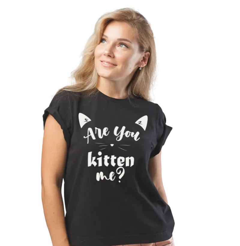 Are You Kitten Me?
