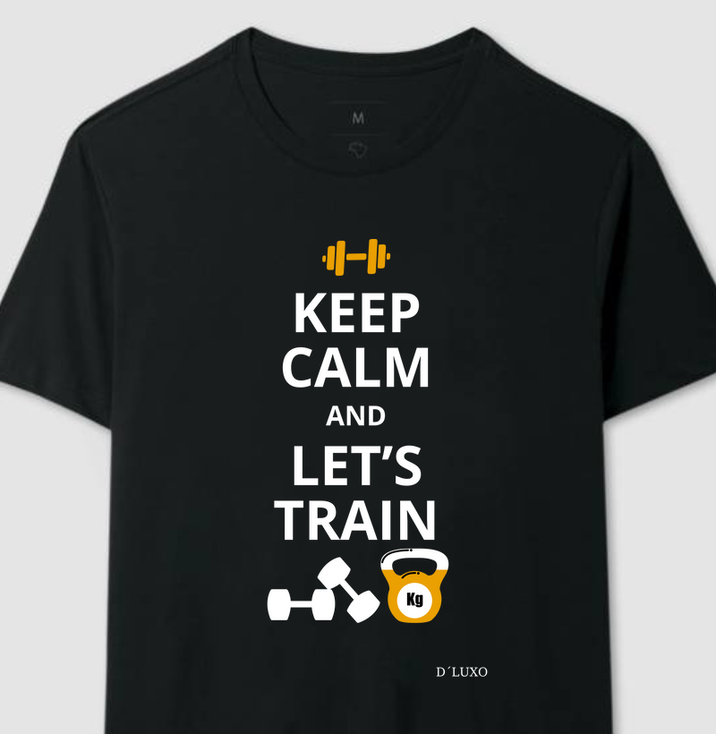Keep Calm and Lets Train