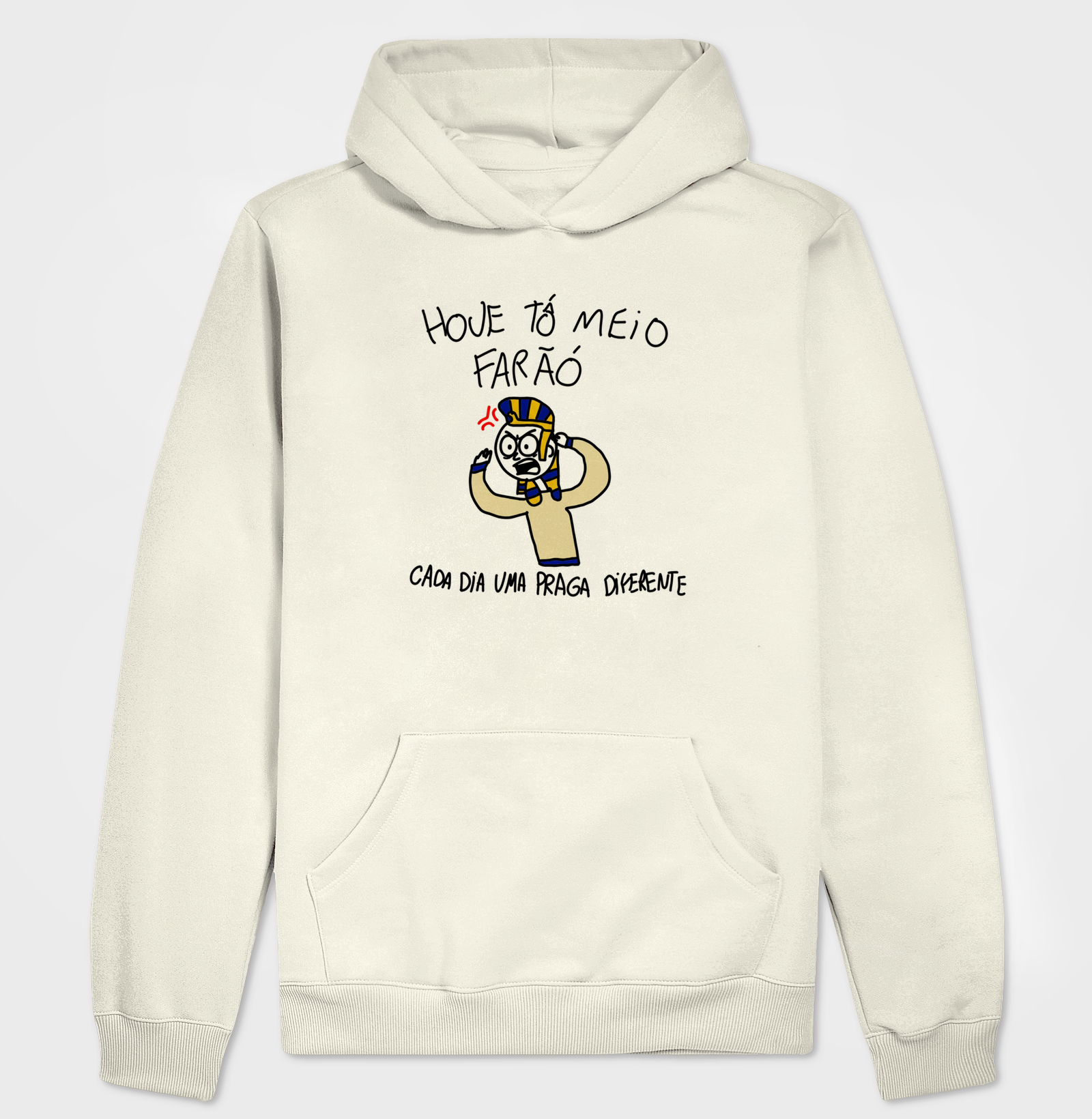 Hoje tô meio faraó