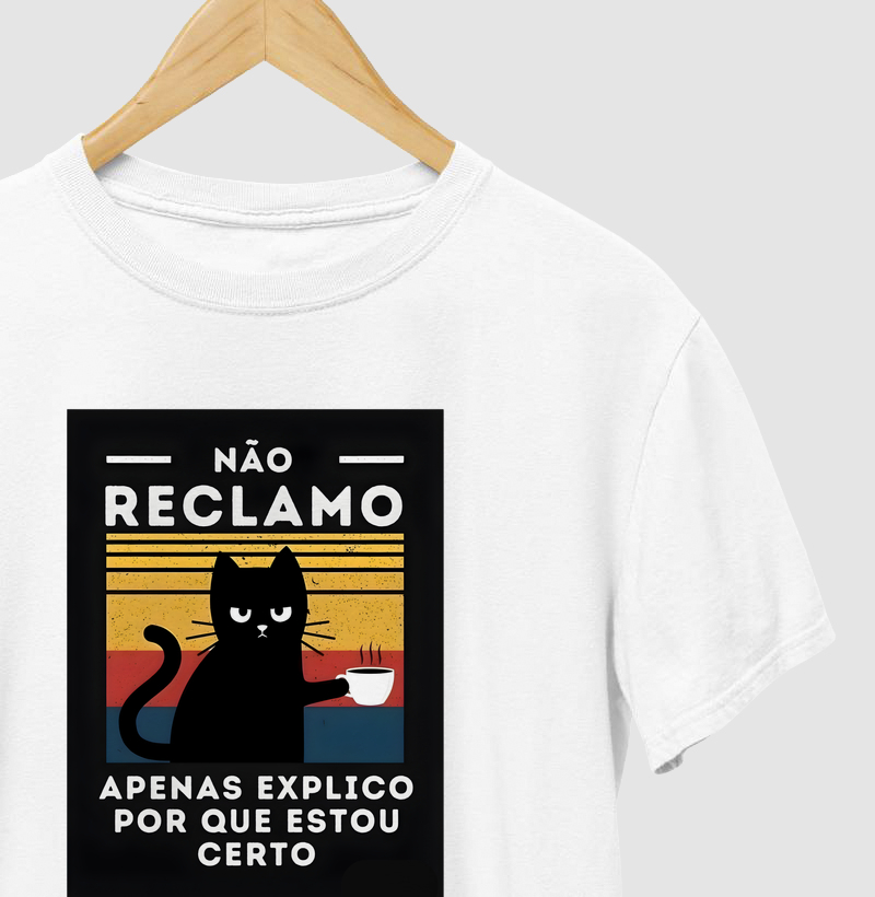 Não reclamo, apenas explico por que estou certo