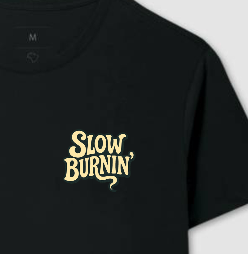 Camiseta - Slow Burnin'