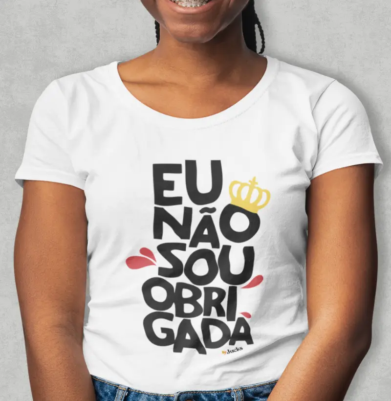 Eu não sou obrigada