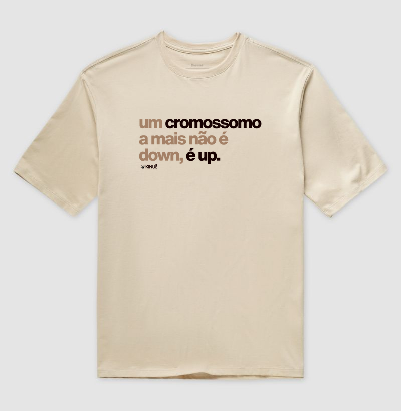 Um cromossomo a mais não é down, é UP - Síndrome de Down