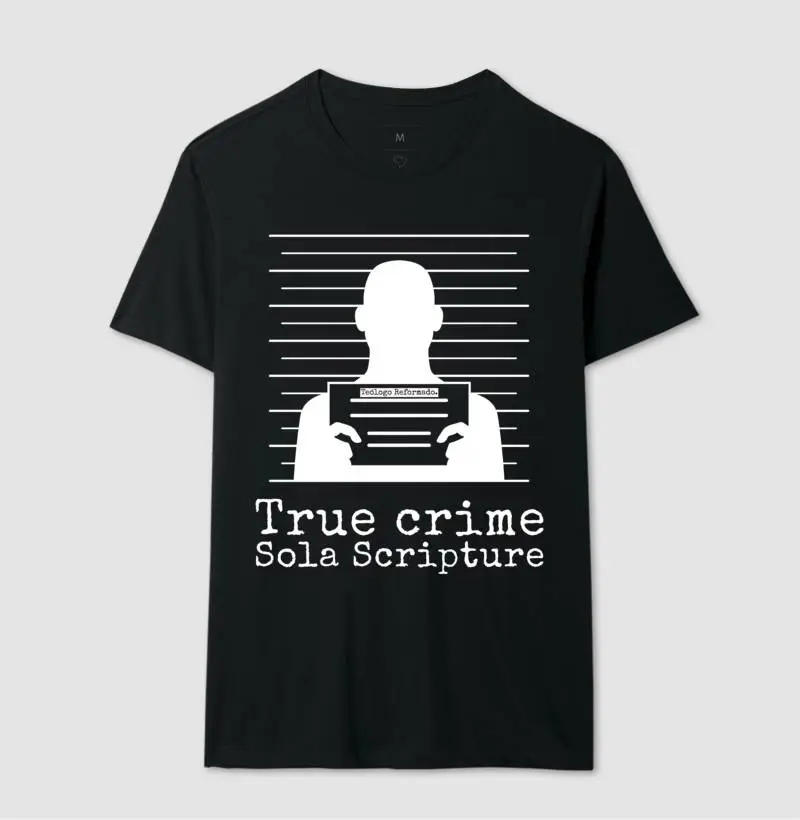 True Crime Sola Scripture...