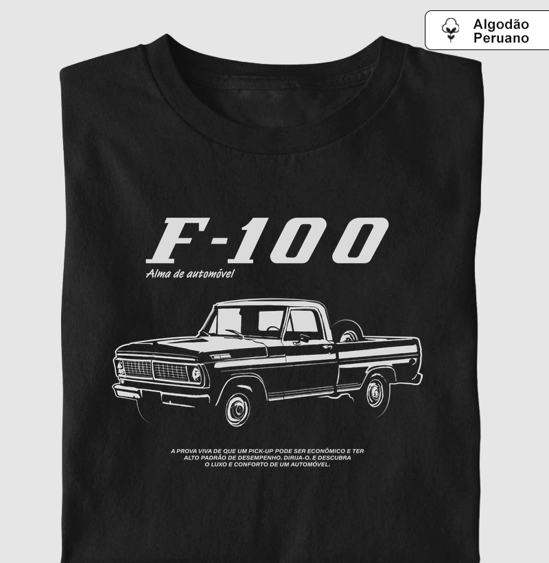 F-100 | Alma de Automóvel - Camiseta Algodão Peruano