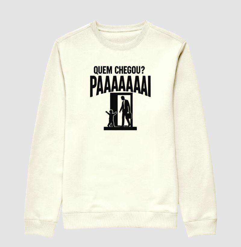 QUEM CHEGOU? PAAAAAI - 02