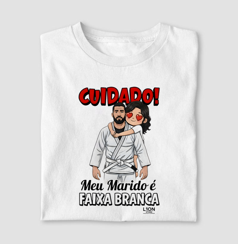 Cuidado! Meu Marido é Faixa Branca!