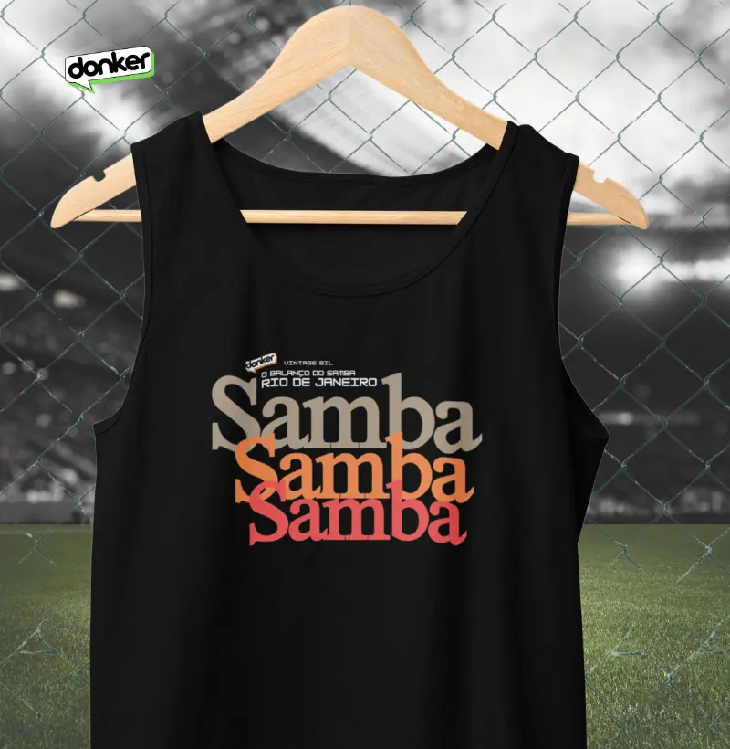 Samba, samba, samba.