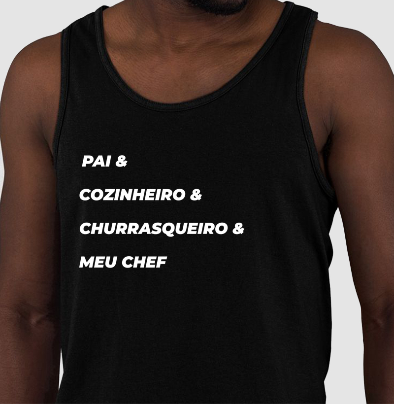 Pai & Cozinheiro & Churrasqueiro & Meu Chef