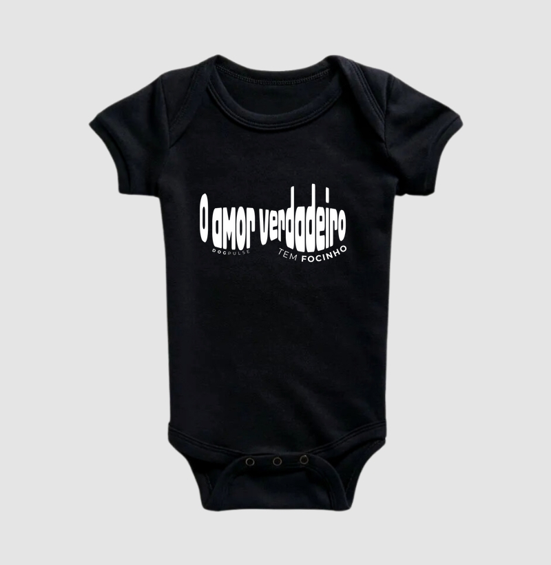 Body Infantil O amor verdadeiro tem Focinho Dog Pulse