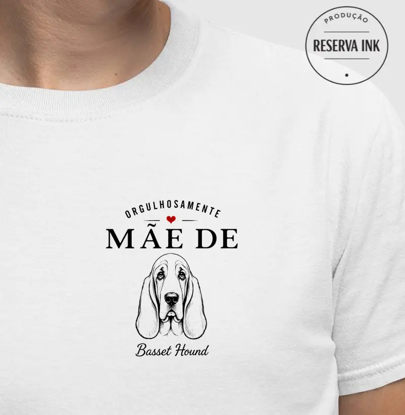 Orgulhosamente Mãe de Basset Hound