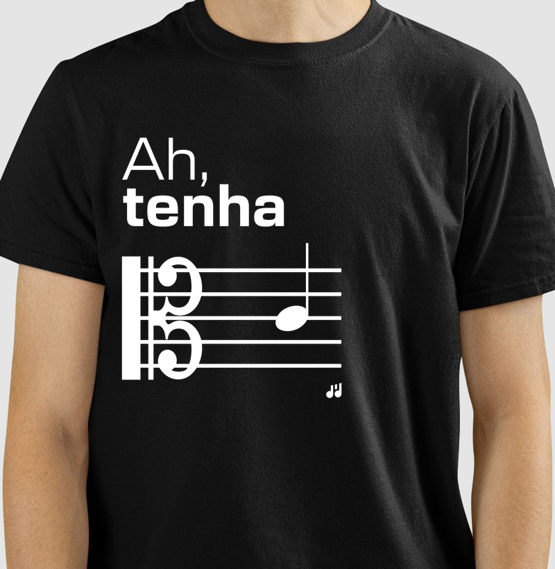 Ah, tenha dó