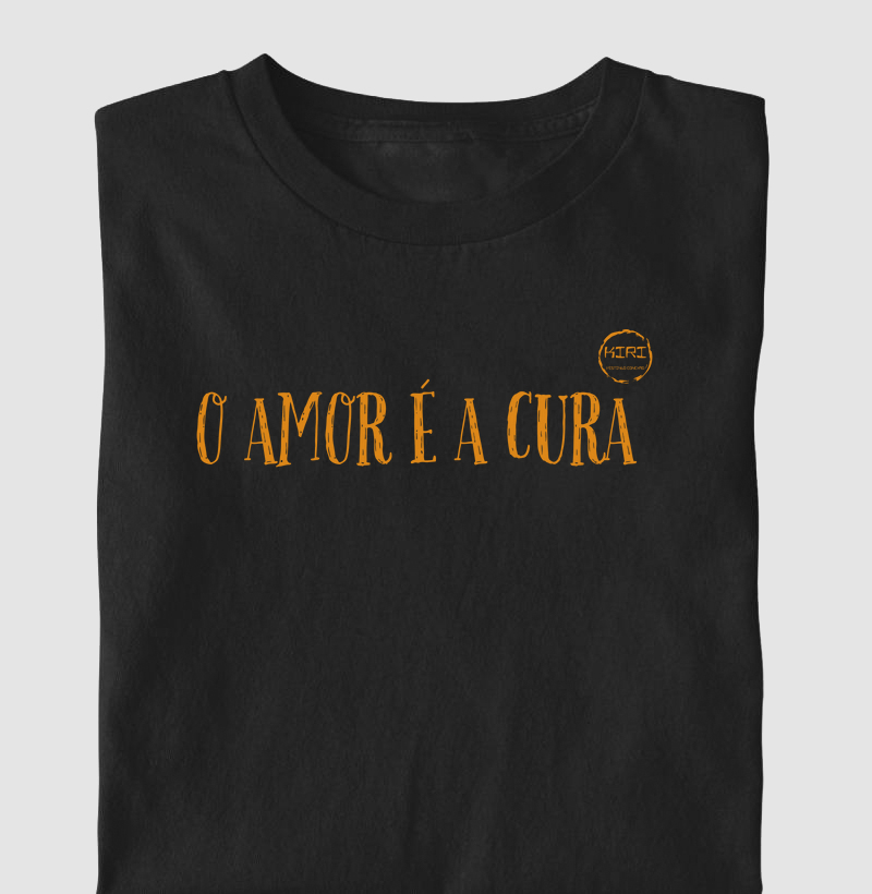 Camiseta KIRI - O Amor é a Cura 2