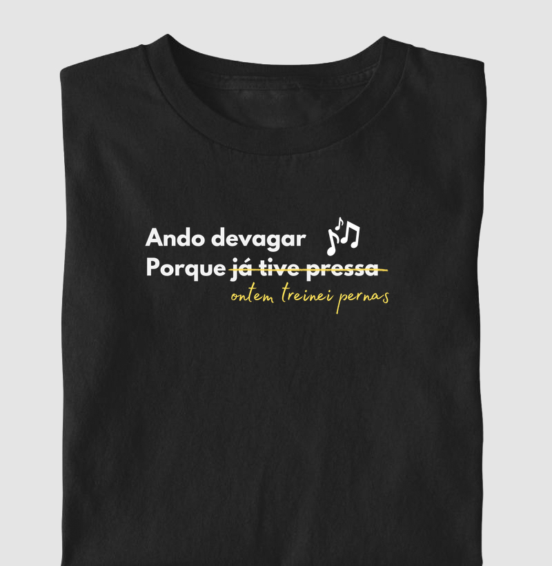 Ando devagar Porque ontem treinei pernas 2
