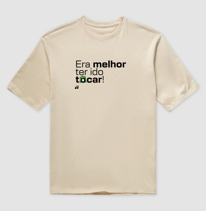 Era melhor ter ido tocar!