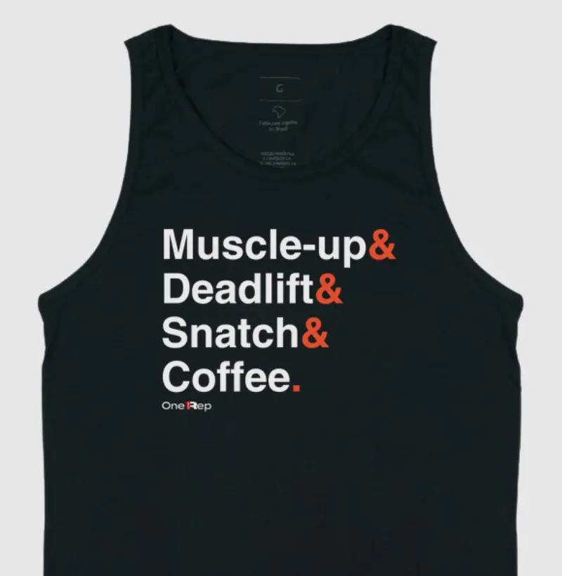 Muscle-up, Deadlift, Snatch, Coffee
