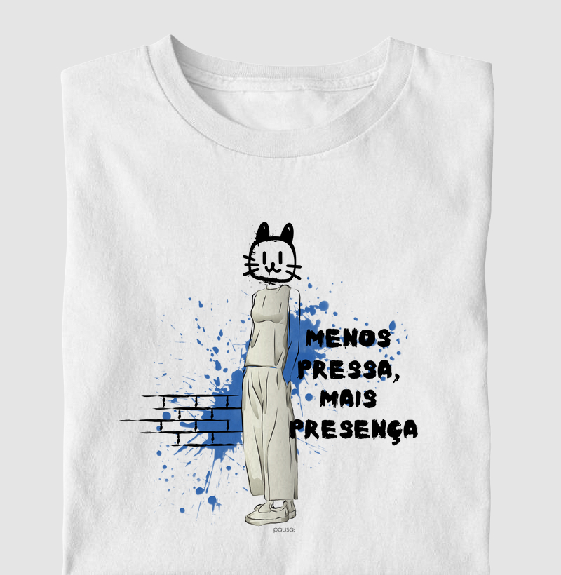 Menos Pressa, Mais Presença