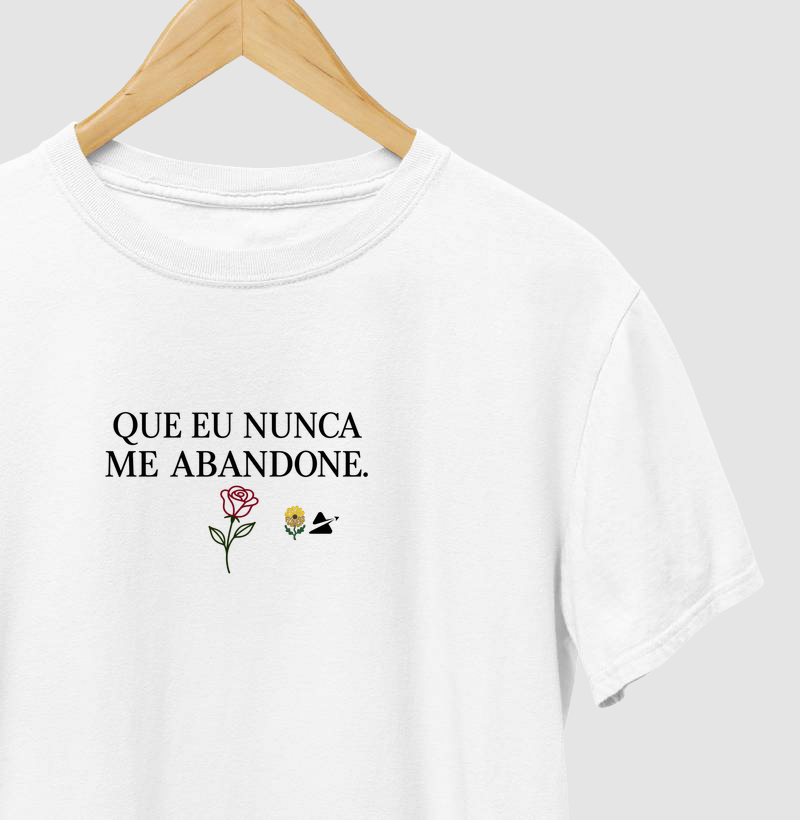 Que eu nunca me abandone - Camiseta