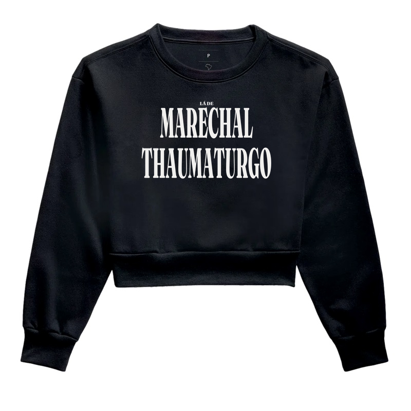 Marechal Thaumaturgo | Tipografia AC - Cropped Moletom