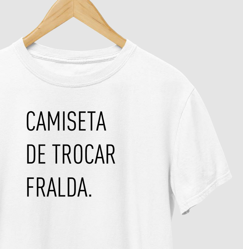 Camiseta De Trocar Fralda