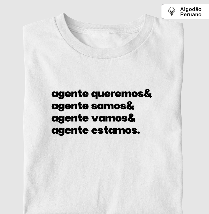 Agente queremos e vamos
