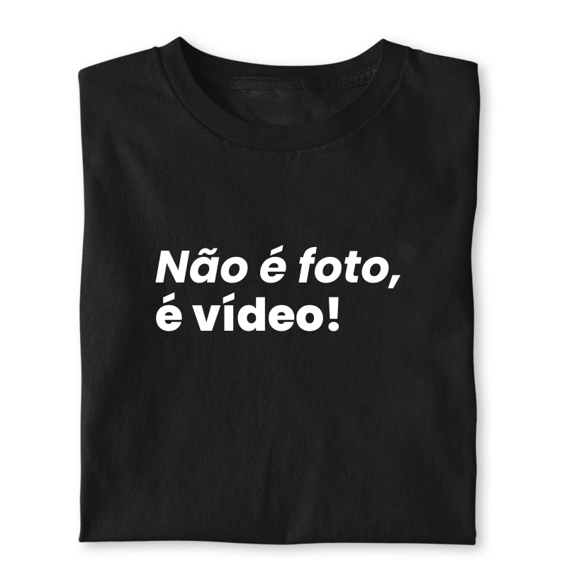 Não é foto, é vídeo!
