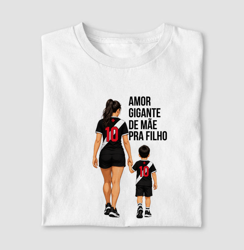 AMOR GIGANTE DE MÃE PRA FILHO - Camiseta