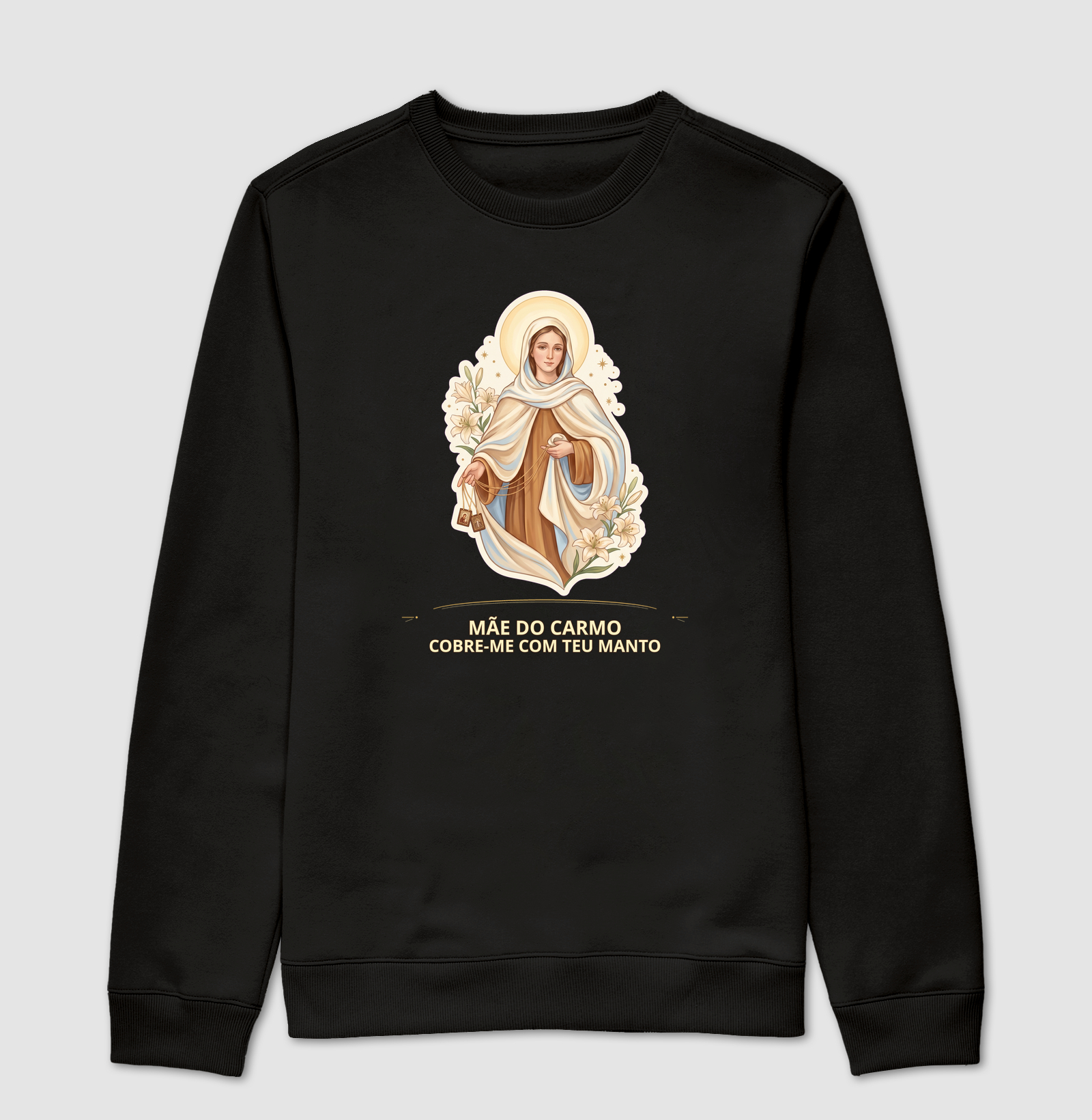MÃE DO CARMO COBRE-ME COM TEU MANTO - Suéter Moletom
