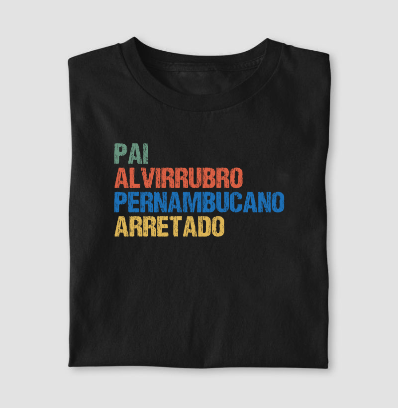 Pai | Alvirrubro | Pernambucano | Arretado
