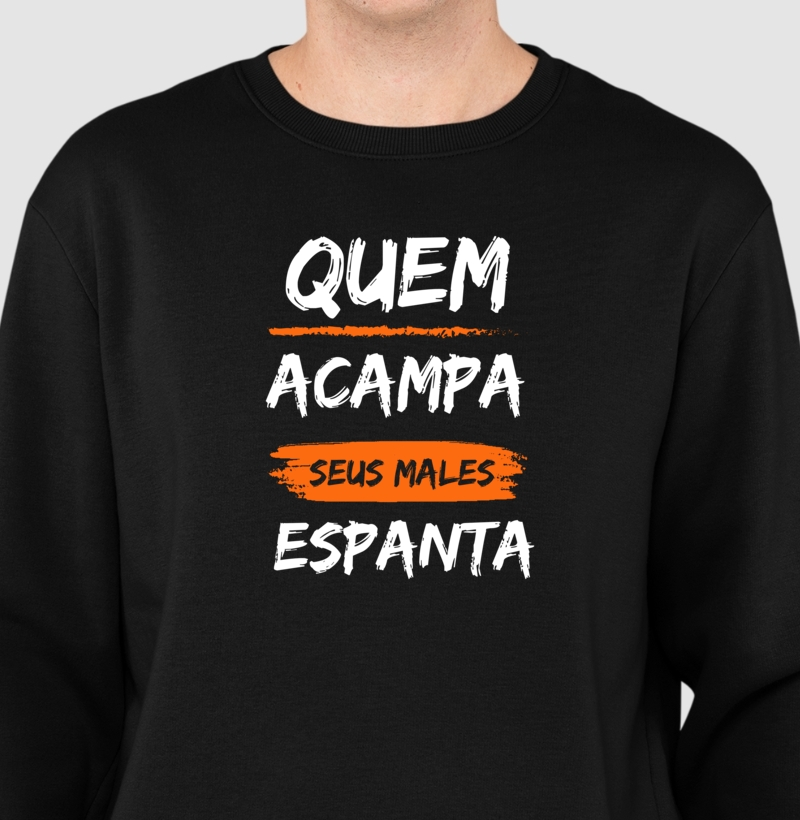 Quem acampa seus males espanta.