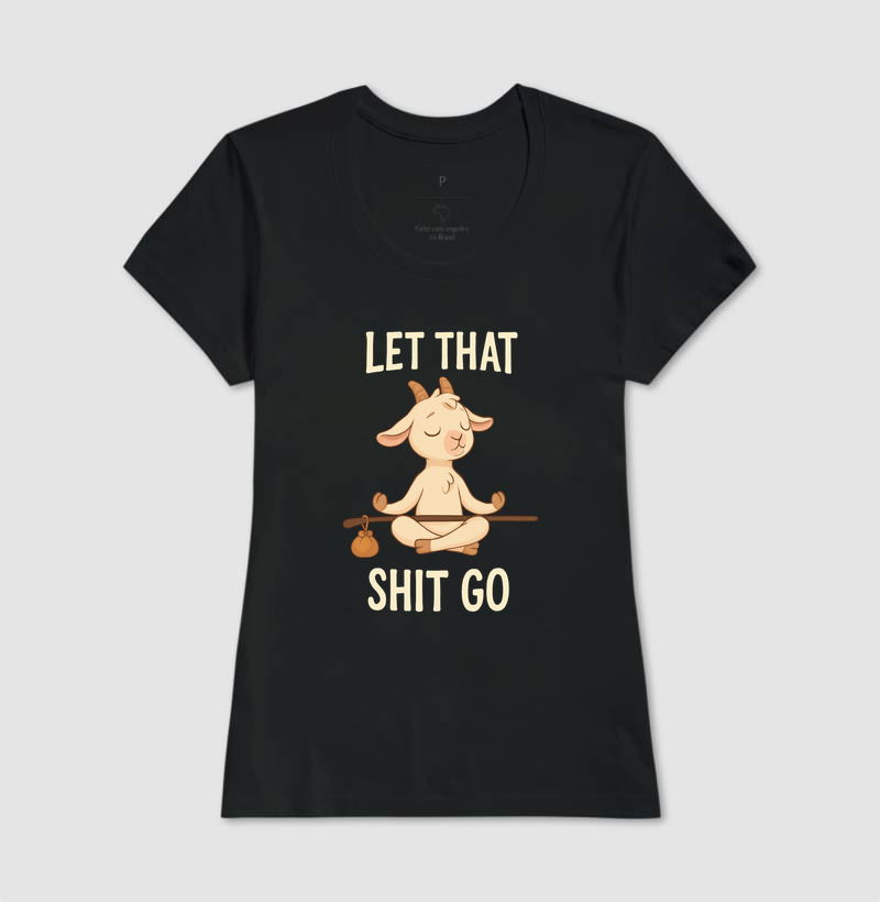 Let that shit go