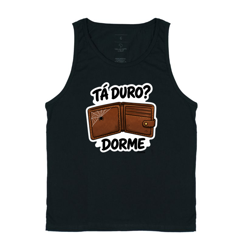 Tá Duro? Dorme!