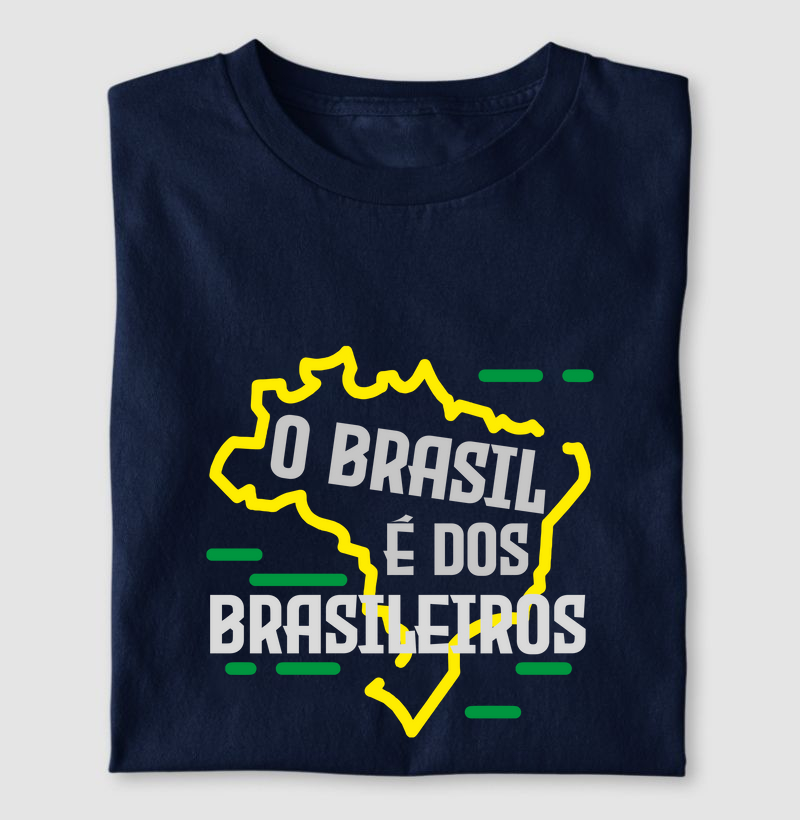 O Brasil é dos Brasileiros