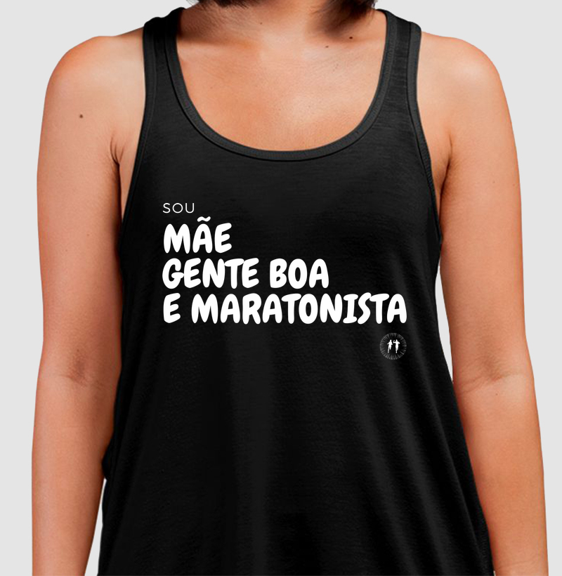 Mãe, gente boa e maratonista