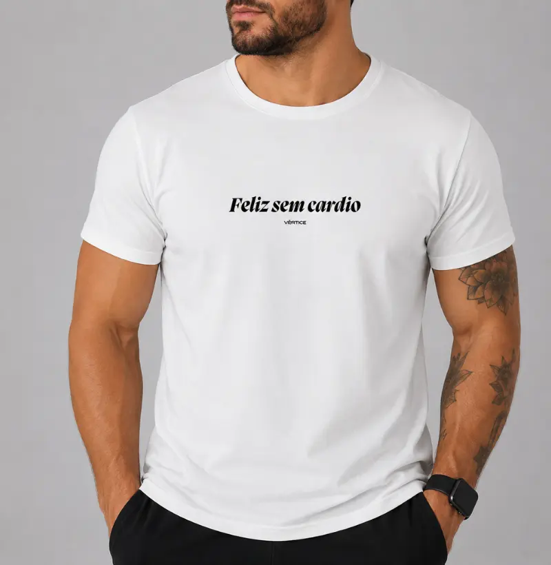 T-shirt - Feliz sem cardio