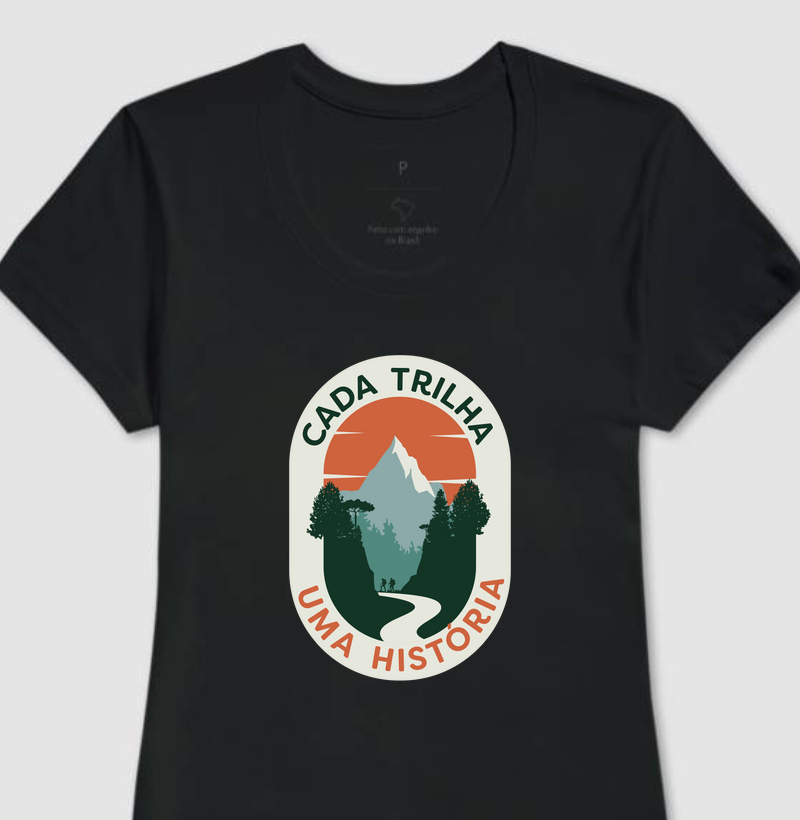 Camiseta Cada trilha uma história - Feminina