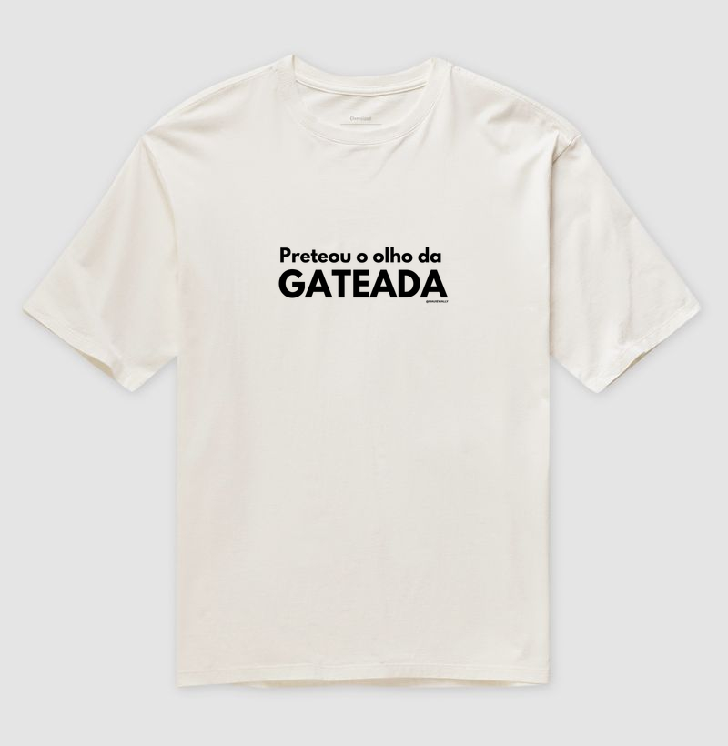 Preteou o olho da gateada