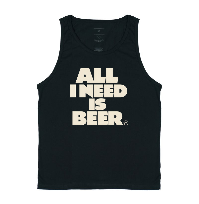 All I Need is Beer - New Brew