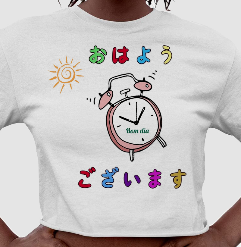  Bom dia – おはようございます (Ohayou gozaimasu)